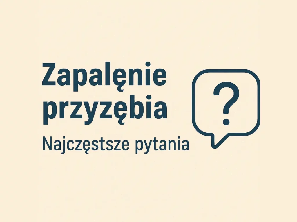 zapalenie przyzebia pytania
